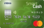 MBNA Smart Cash<sup>®</sup> World Mastercard<sup>®</sup>